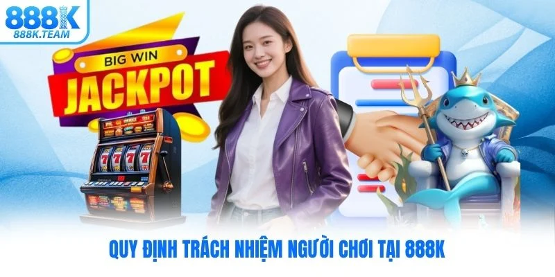 Miễn trừ trách nhiệm 888K công bố minh bạch
